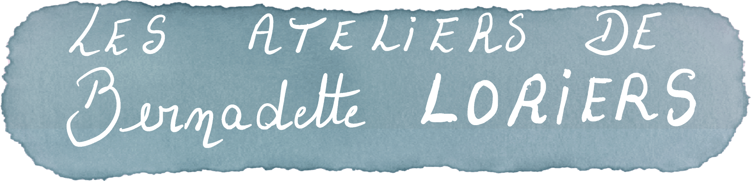 Les ateliers de Berna Loriers